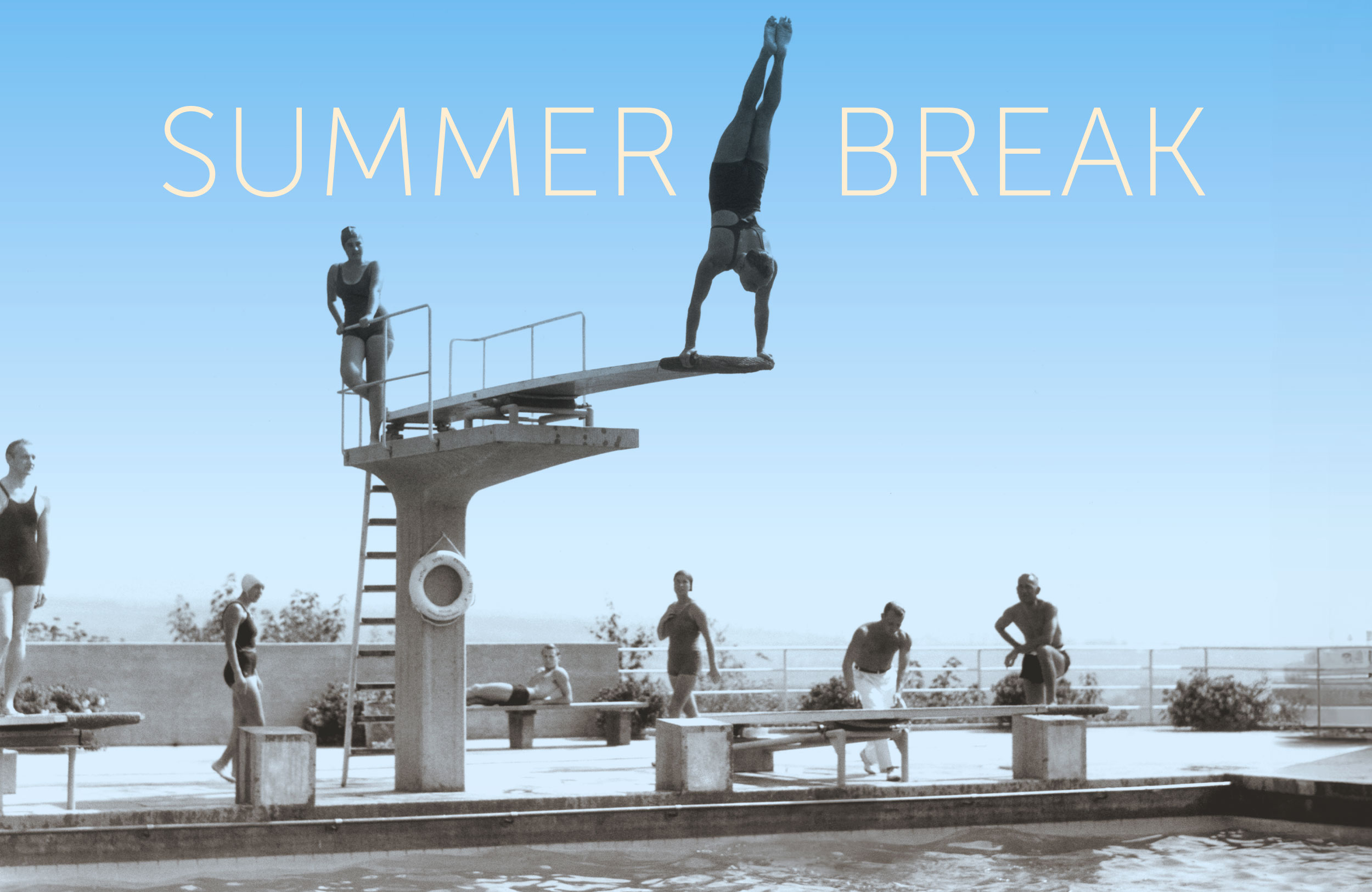 Summer Break I Chiusura estiva